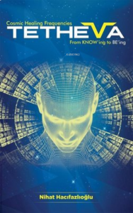 Tetheva ;Cosmic Healing Frequencies