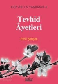 Tevhid Ayetleri
