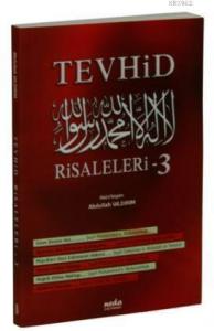 Tevhid Risaleleri - 3
