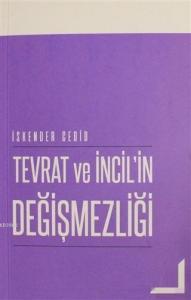 Tevrat ve İncil'in Değişmezliği
