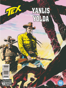 Tex Sayı 10;Yanlış Yolda