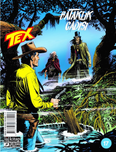 Tex Sayı 17 - Bataklık Cadısı