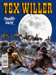Tex Willer Sayı 31; Phantom Kalesi