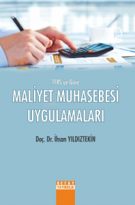Tfrs Ye Göre Maliyet Muhasebesi Uygulamaları