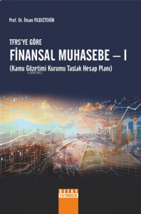 TFRSYE Göre Finansal Muhasebe - I ;Kamu Gözetimi Kurumu Taslak Hesap Planı