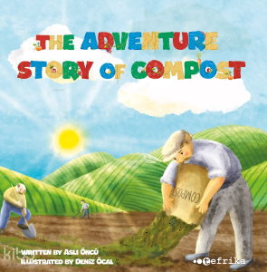 The Adventure Story Of Compost