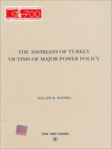 The Assyrians Of Turkey Victims Of Major Power Policy