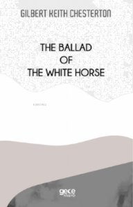 The Ballad Of The White Horse