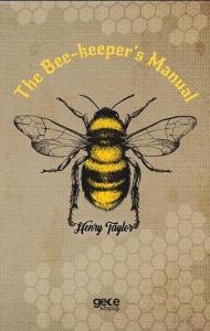 The Bee-keeper's Manual