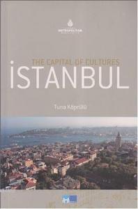 The Capital of Cultures| İstanbul