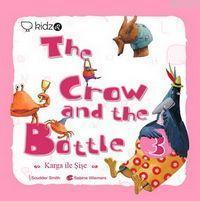 The Crow And The Bottle; Karga ile Şişe
