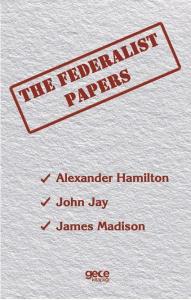 The Federalist Papers