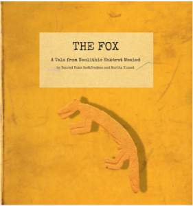 THE FOX - A Tale from Neolithic Shkārat Msaied