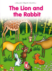 The Lion And The Rabbit - Aslan İle Tavşan (İngilizce)