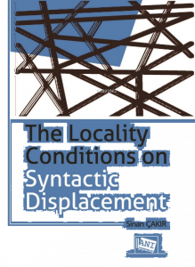 The Locality Conditions on Syntactic Displacement