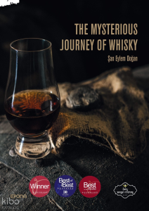 The Mysterious Journey Of Whisky (Ciltli)