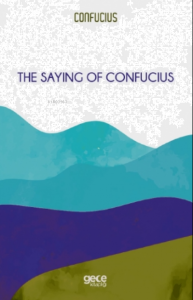 The Saying of Confucius