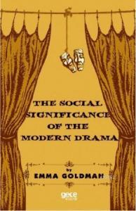 The Social Significance Of The Modern Drama
