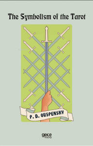 The Symbolism of the Tarot