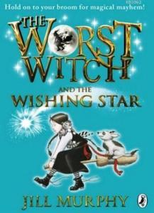 The Worst Witch and The Wishing Star
