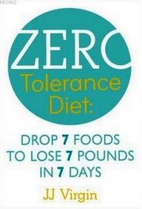 The Zero Tolerance Diet