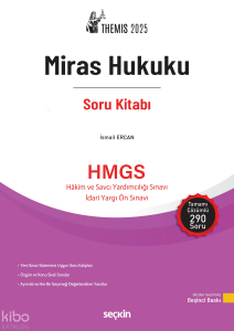 THEMIS 2025  – Miras Hukuku Soru Kitabı;HMGS - Hakim ve Savcı Yardımcılığı Sınavı - İdari Yargı Ön Sınavı