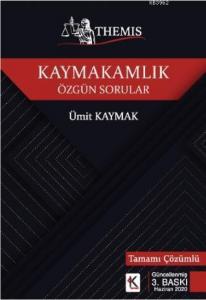 Themis Kaymakamlık; Özgün Sorular