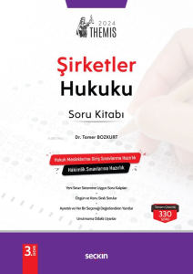 Themis– Şirketler Hukuku Soru Kitabı