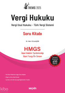 THEMIS – Vergi Hukuku Soru Kitabı;Vergi Usul Hukuku – Türk Vergi Sistemi