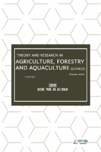 Theory and Research in Agriculture, Forestry and Aquaculture Sciences / October 2022
