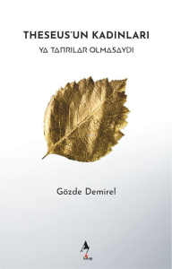 Theseus’un Kadınları