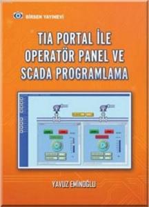 Tia Portal ile Operatör Panel ve Scada Proglamlama