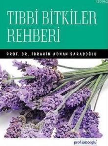 Tıbbi Bitkiler Rehberi