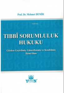 Tıbbi Sorumluluk Hukuku