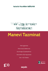 Tıbbi Uygulamadan Kaynaklanan Manevi Tazminat