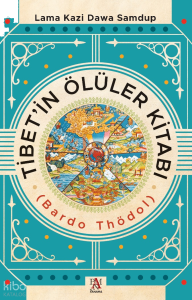 Tibet’in Ölüler Kitabı