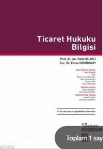 Ticaret Hukuku Bilgisi