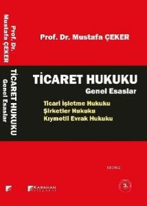 Ticaret Hukuku Genel Esaslar