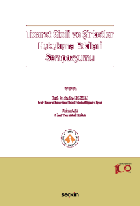 Ticaret Sicili ve Şirketler Hukukuna Etkileri Sempozyumu