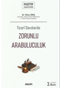 Ticarî Davalarda Zorunlu Arabuluculuk