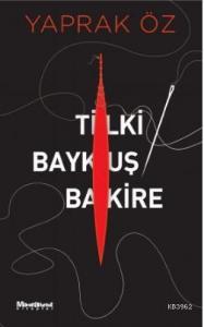 Tilki Baykuş Bakire