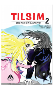 Tılsım 2;Eric Aşk İçin Savaşıyor (Çizgi Roman)