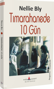 Tımarhanede 10 Gün