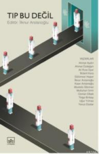 Tıp Bu Değil