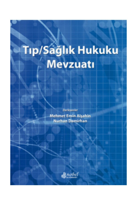 Tıp/Sağlık Hukuku Mevzuatı