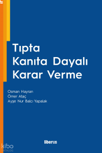 Tıpta Kanıta Dayalı Karar Verme