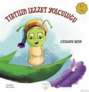 Tırtılın Lezzet Yolculuğu