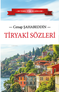 Tiryaki Sözleri