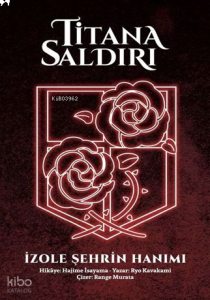 Titana Saldırı - İzole Şehrin Hanımı