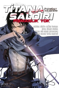 Titana Saldırı Pişmanlık Yok